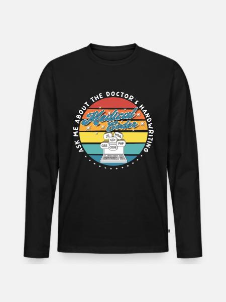 Medical Assistant - Medical Coder - Men's Premium Organic Long Sleeve Shirt - black