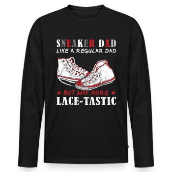 "Sneaker Dad, Aber Mehr Spitzen-Tastic" Lustiger - Männer Premium Bio Langarmshirt - Schwarz - Vorne - Nico (187cm)