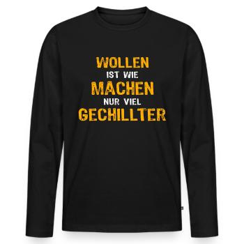 Wollen Machen Chillen - Männer Premium Bio Langarmshirt - Schwarz - Vorne - Nico (187cm)