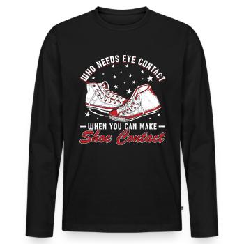« Vous pouvez faire un contact avec les chaussures » Collecteur de chaussures - T-shirt manches longues Premium bio Homme - noir - Devant - Nico (187cm)