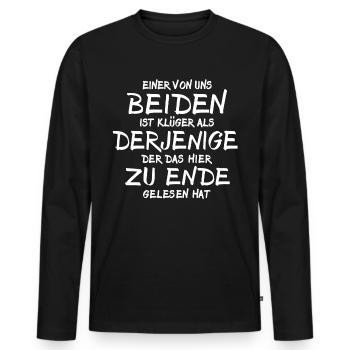 Einer von uns beiden ist Klüger Als Du - Männer Premium Bio Langarmshirt - Schwarz - Vorne - Nico (187cm)