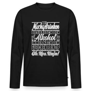 Oh. ups. naja! - Alkohol liebhaber - lustiges - Männer Premium Bio Langarmshirt - Schwarz - Vorne - Nico (187cm)