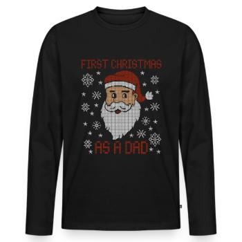 First Christmas as a daddy - Christmas ugly - Men's Premium Organic Long Sleeve Shirt - black - Front - Nico (187cm)
