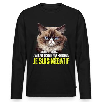 J'ai fait tester ma patience je suis négatif chat - T-shirt manches longues Premium bio Homme - noir - Devant - Nico (187cm)