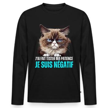 J'ai fait tester ma patience je suis négatif chat - T-shirt manches longues Premium bio Homme - noir - Devant - Nico (187cm)