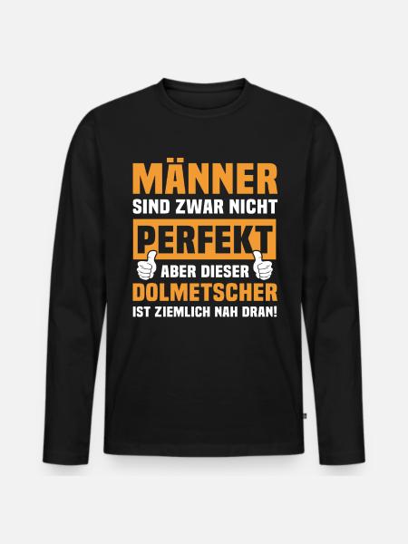 Lustige Dolmetscher Sprüche - Männer Premium Bio Langarmshirt - Schwarz