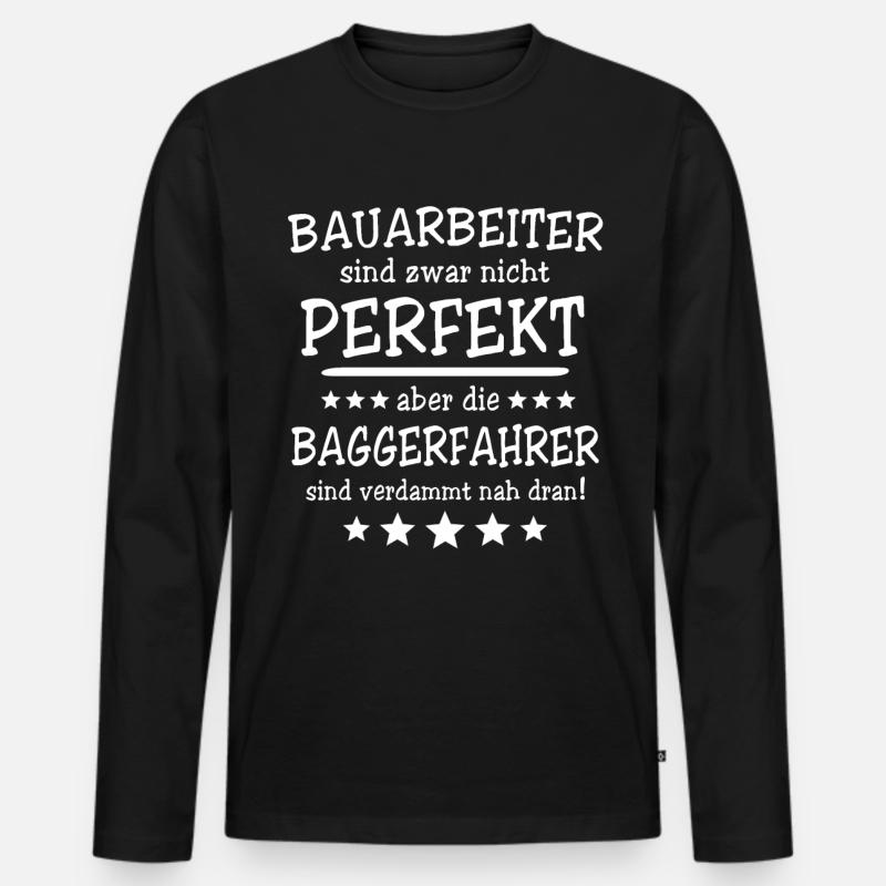 Baggerführer Bagger Baggerfahrer - Männer Premium Bio Langarmshirt - Schwarz