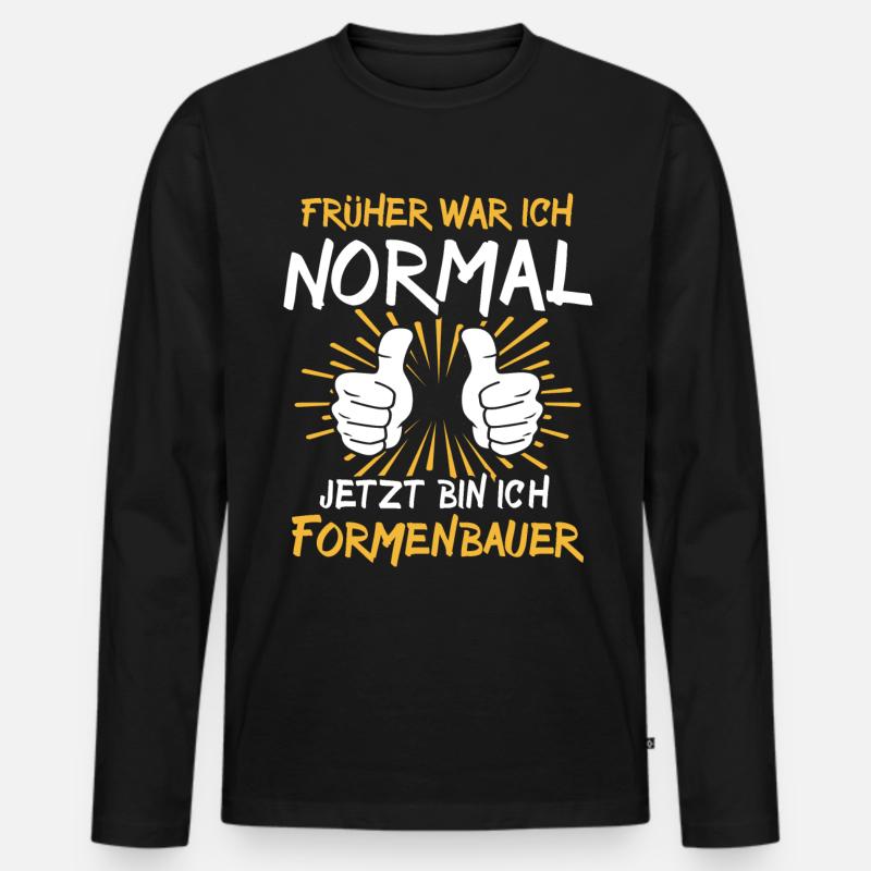 Formenbauer Spruch - Männer Premium Bio Langarmshirt - Schwarz