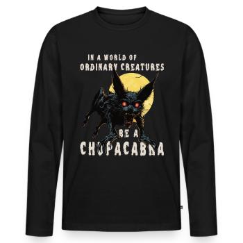 Be a Chupacabra - Mythical Monster - Cryptid - Men's Premium Organic Long Sleeve Shirt - black - Front - Nico (187cm)