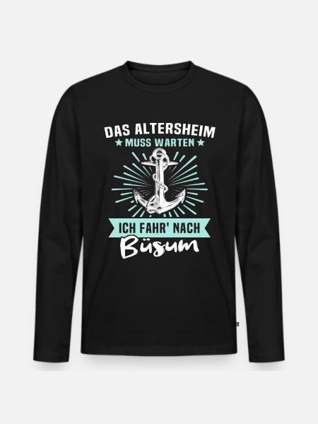 Büsum Sprüche Büsumer - Männer Premium Bio Langarmshirt - Schwarz