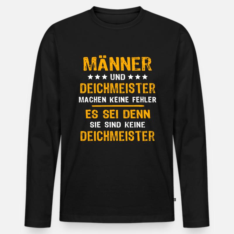 Deichmeister Spruch - Männer Premium Bio Langarmshirt - Schwarz