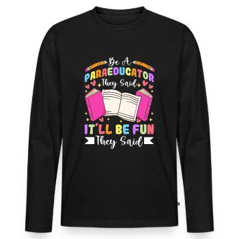 Para Paraprofessional Paraeducator Sped Teacher - Men's Premium Organic Long Sleeve Shirt - black - Front - Nico (187cm)