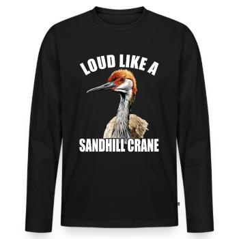 « Bruyant comme une grue du Canada » Grues du Canada - T-shirt manches longues Premium bio Homme - noir - Devant - Nico (187cm)