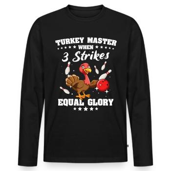 Bowling Turkey - Männer Premium Bio Langarmshirt - Schwarz - Vorne - Nico (187cm)