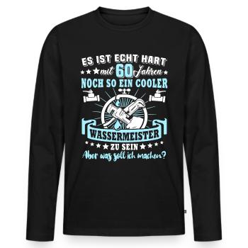 Wassermeister 60. Geburtstag 60 Jahre Wasser - Männer Premium Bio Langarmshirt - Schwarz - Vorne - Nico (187cm)