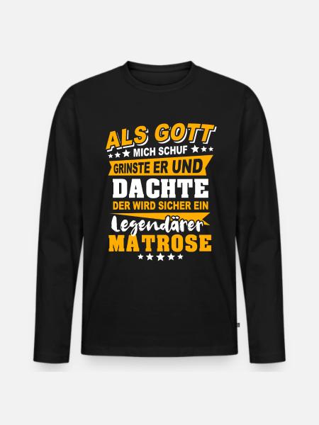 Matrose Sprüche - Männer Premium Bio Langarmshirt - Schwarz
