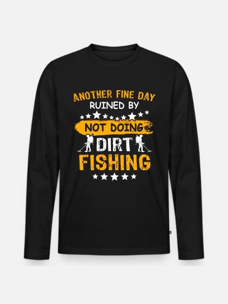 Dirt Fishing Probes - Men's Premium Organic Long Sleeve Shirt - black