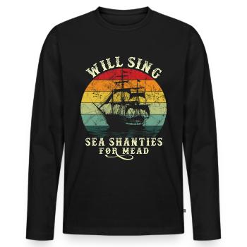 Song Sea Shanty Design Für Lieben Singen Boots - Männer Premium Bio Langarmshirt - Schwarz - Vorne - Nico (187cm)
