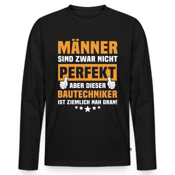 Lustige Bautechniker Sprüche - Männer Premium Bio Langarmshirt - Schwarz - Vorne - Nico (187cm)