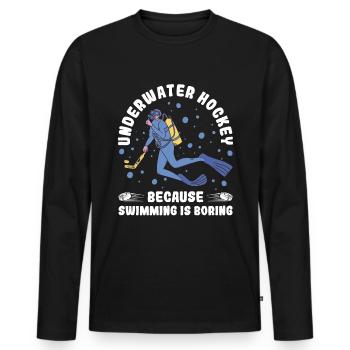 Unterwasserhockey, Weil Das Schwimmen Langweilig - Männer Premium Bio Langarmshirt - Schwarz - Vorne - Nico (187cm)
