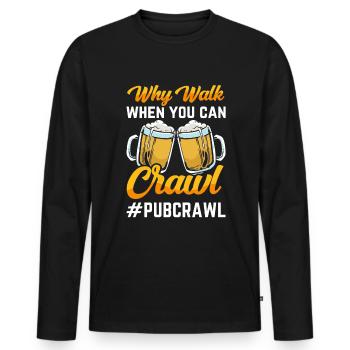 Crawled Pub Crawl Alcohol Drinking - Men's Premium Organic Long Sleeve Shirt - black - Front - Nico (187cm)