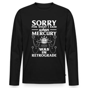 Retrograde planets Mercury retrograde - Men's Premium Organic Long Sleeve Shirt - black - Front - Nico (187cm)