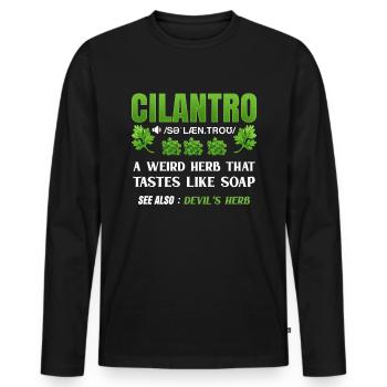 Coriander Day Coriander Hater Coriander - Men's Premium Organic Long Sleeve Shirt - black - Front - Nico (187cm)