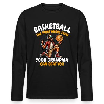 Funny Basketball Saying - Men's Premium Organic Long Sleeve Shirt - black - Front - Nico (187cm)