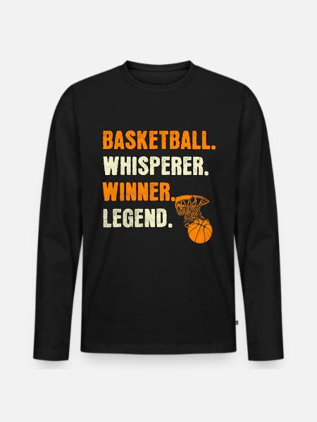 Basketball Whisperer Basketball Legend - Men's Premium Organic Long Sleeve Shirt - black