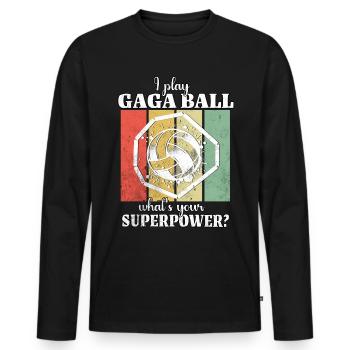 Funny Gaga Ball Saying - Men's Premium Organic Long Sleeve Shirt - black - Front - Nico (187cm)