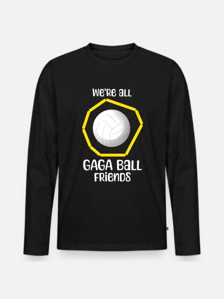 Gaga Ball Sayings - Men's Premium Organic Long Sleeve Shirt - black