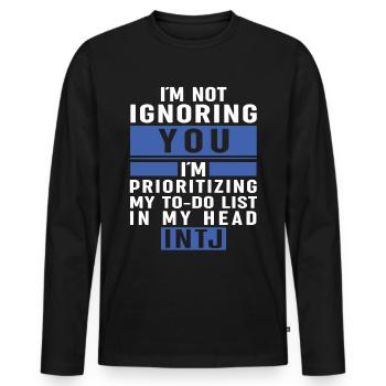 Intj personality: Introverts - Men's Premium Organic Long Sleeve Shirt - black - Front - Nico (187cm)