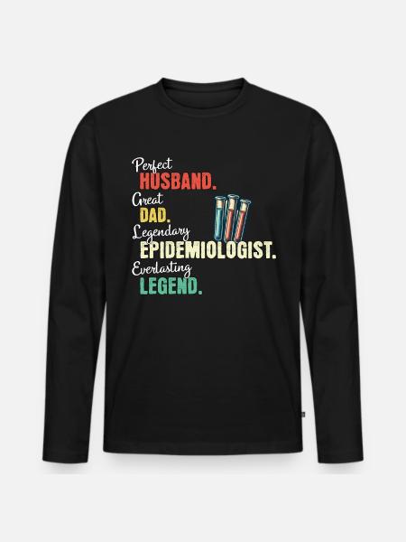 Epidemiologist Dad - Men's Premium Organic Long Sleeve Shirt - black