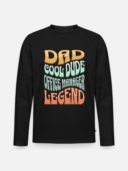 Dad Office Manager - Men's Premium Organic Long Sleeve Shirt - black