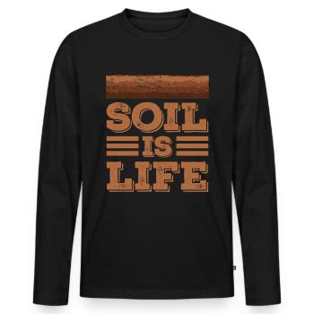 Dear Soil Science Agricultural Scientist - Men's Premium Organic Long Sleeve Shirt - black - Front - Nico (187cm)