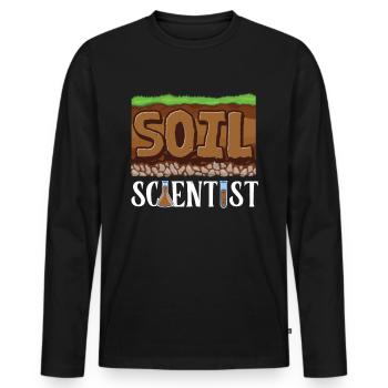 Dear Soil Science Agricultural Scientist - Men's Premium Organic Long Sleeve Shirt - black - Front - Nico (187cm)