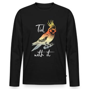 Funny cockatiel sayings - Men's Premium Organic Long Sleeve Shirt - black - Front - Nico (187cm)