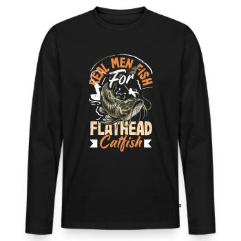 Drôle d’amateur de poisson-chat poisson à tête plate - T-shirt manches longues Premium bio Homme - noir - Devant - Nico (187cm)