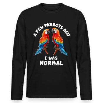 Papageie Spruch - Männer Premium Bio Langarmshirt - Schwarz - Vorne - Nico (187cm)