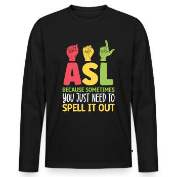 Professeur d’ASL Langue des signes américaine - T-shirt manches longues Premium bio Homme - noir - Devant - Nico (187cm)