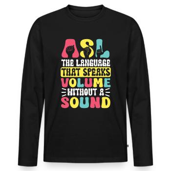 ASL Teacher American Sign Language - Men's Premium Organic Long Sleeve Shirt - black - Front - Nico (187cm)