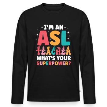 Asl-lehrer Amerikanische Zeichensprache - Männer Premium Bio Langarmshirt - Schwarz - Vorne - Nico (187cm)