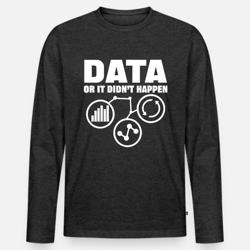 Daten Oder Es Passierte Nicht Big Data Männer Premium Bio Langarmshirt