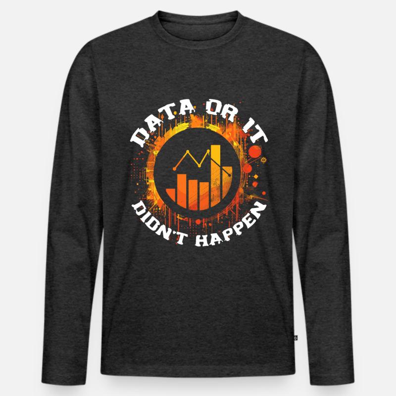 Daten Oder Es Passierte Nicht Big Data Männer Premium Bio Langarmshirt