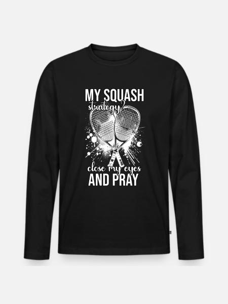 Funny Squash Saying - Men's Premium Organic Long Sleeve Shirt - black