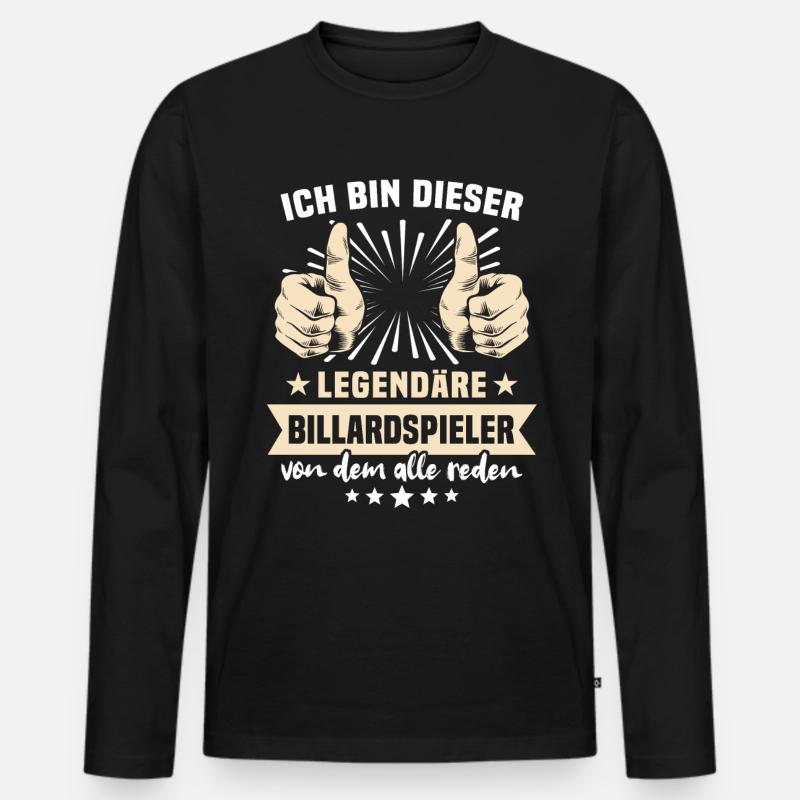 Billardspieler Sprüche - Männer Premium Bio Langarmshirt - Schwarz