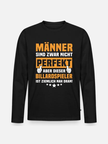 Funny Billiard Player Sayings - Men's Premium Organic Long Sleeve Shirt - black