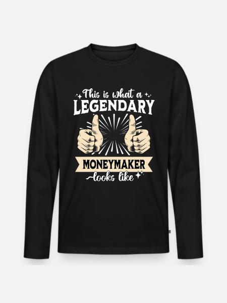 Legendary moneymaker - Men's Premium Organic Long Sleeve Shirt - black