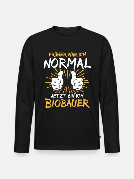 Organic farmer saying - Men's Premium Organic Long Sleeve Shirt - black