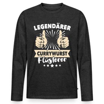 Currywurst sayings - Men's Premium Organic Long Sleeve Shirt - heather anthracite - Front - Nico (187cm)